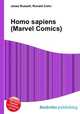 Homo sapiens (Marvel Comics), Jesse Russell,Ronald Cohn 