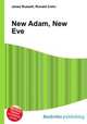 New Adam, New Eve, Jesse Russell,Ronald Cohn 
