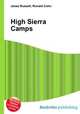 High Sierra Camps, Jesse Russell,Ronald Cohn 