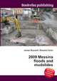 2009 Messina floods and mudslides, Jesse Russell,Ronald Cohn 