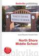 North Shore Middle School, Jesse Russell,Ronald Cohn 