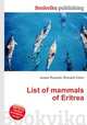 List of mammals of Eritrea, Jesse Russell,Ronald Cohn 