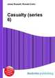 Casualty (series 6), Jesse Russell,Ronald Cohn 