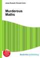Murderous Maths, Jesse Russell,Ronald Cohn 