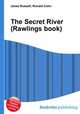 The Secret River (Rawlings book), Jesse Russell,Ronald Cohn 