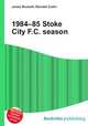 1984–85 Stoke City F.C. season, Jesse Russell,Ronald Cohn 