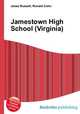 Jamestown High School (Virginia), Jesse Russell,Ronald Cohn 