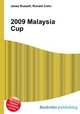2009 Malaysia Cup, Jesse Russell,Ronald Cohn 
