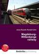 Magdeburg-Wittenberge railway, Jesse Russell,Ronald Cohn 