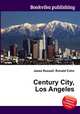Century City, Los Angeles, Jesse Russell,Ronald Cohn 