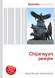 Chipewyan people, Jesse Russell,Ronald Cohn 