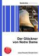 Der Glockner von Notre Dame, Jesse Russell,Ronald Cohn 
