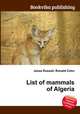List of mammals of Algeria, Jesse Russell,Ronald Cohn 