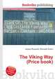 The Viking Way (Price book), Jesse Russell,Ronald Cohn 