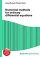 Numerical methods for ordinary differential equations, Jesse Russell,Ronald Cohn 