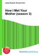 How I Met Your Mother (season 3), Jesse Russell,Ronald Cohn 