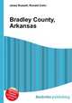 Bradley County, Arkansas, Jesse Russell,Ronald Cohn 
