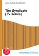 The Syndicate (TV series), Jesse Russell,Ronald Cohn 