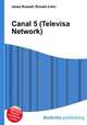 Canal 5 (Televisa Network), Jesse Russell,Ronald Cohn 