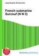 French submarine Surcouf (N N 3), Jesse Russell,Ronald Cohn 