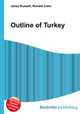 Outline of Turkey, Jesse Russell,Ronald Cohn 