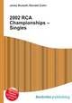 2002 RCA Championships – Singles, Jesse Russell,Ronald Cohn 