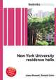 New York University residence halls, Jesse Russell,Ronald Cohn 