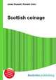 Scottish coinage, Jesse Russell,Ronald Cohn 