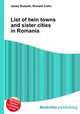List of twin towns and sister cities in Romania, Jesse Russell,Ronald Cohn 