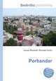 Porbandar, Jesse Russell,Ronald Cohn 
