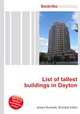 List of tallest buildings in Dayton, Jesse Russell,Ronald Cohn 