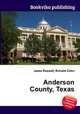 Anderson County, Texas, Jesse Russell,Ronald Cohn 