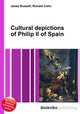 Cultural depictions of Philip II of Spain, Jesse Russell,Ronald Cohn 
