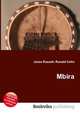 Mbira, Jesse Russell,Ronald Cohn 