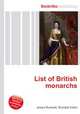 List of British monarchs, Jesse Russell,Ronald Cohn 