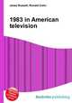 1983 in American television, Jesse Russell,Ronald Cohn 