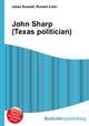 John Sharp (Texas politician), Jesse Russell,Ronald Cohn 