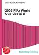 2002 FIFA World Cup Group D, Jesse Russell,Ronald Cohn 