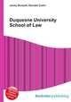 Duquesne University School of Law, Jesse Russell,Ronald Cohn 