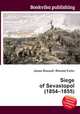 Siege of Sevastopol (1854–1855), Jesse Russell,Ronald Cohn 