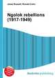 Ngolok rebellions (1917-1949), Jesse Russell,Ronald Cohn 