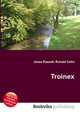 Troinex, Jesse Russell,Ronald Cohn 
