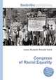 Congress of Racial Equality, Jesse Russell,Ronald Cohn 