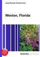 Weston, Florida, Jesse Russell,Ronald Cohn 