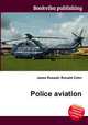Police aviation, Jesse Russell,Ronald Cohn 