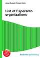 List of Esperanto organizations, Jesse Russell,Ronald Cohn 