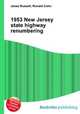 1953 New Jersey state highway renumbering, Jesse Russell,Ronald Cohn 