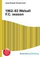 1962–63 Walsall F.C. season, Jesse Russell,Ronald Cohn 