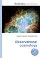 Observational cosmology, Jesse Russell,Ronald Cohn 