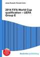 2014 FIFA World Cup qualification – UEFA Group E, Jesse Russell,Ronald Cohn 